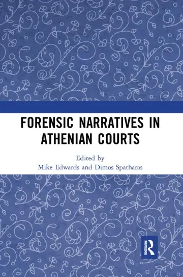 Cover of Forensic Narratives in Athenian Courts