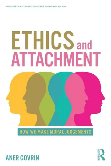 Cover of Ethics and Attachment