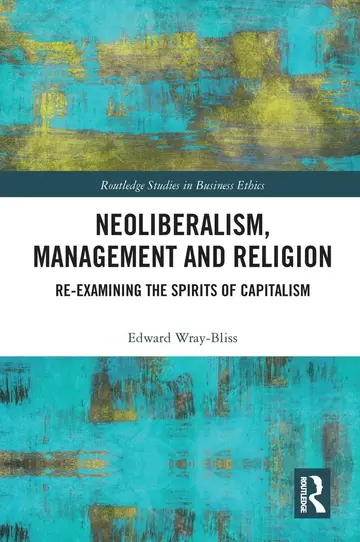 Cover of Neoliberalism, Management and Religion