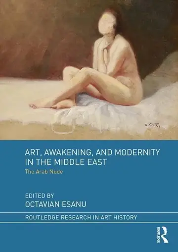 Cover of Art, Awakening, and Modernity in the Middle East