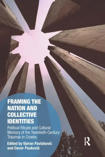 Cover of Framing the Nation and Collective Identities