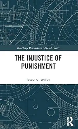Cover of The Injustice of Punishment