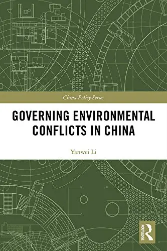 Cover of Governing Environmental Conflicts in China