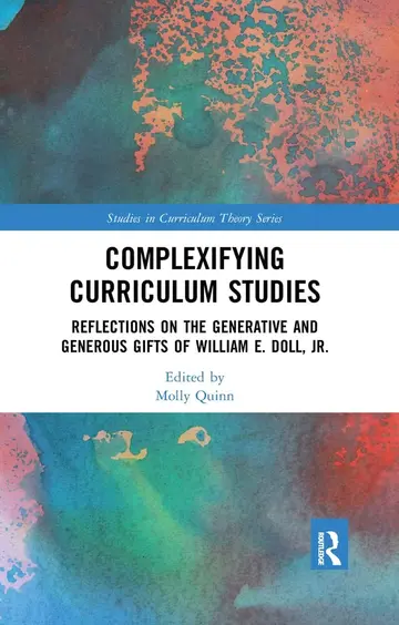Cover of Complexifying Curriculum Studies