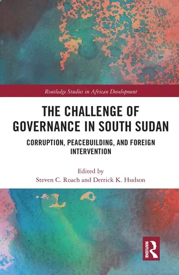 Cover of The Challenge of Governance in South Sudan
