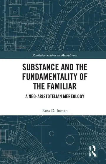 Cover of Substance and the Fundamentality of the Familiar