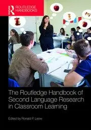 Cover of The Routledge Handbook of Second Language Research in Classroom Learning