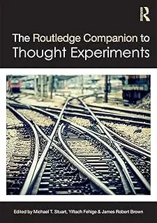 Cover of The Routledge Companion to Thought Experiments