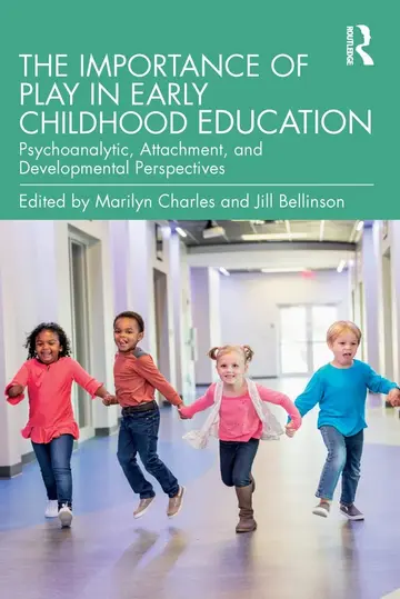 Cover of The Importance of Play in Early Childhood Education