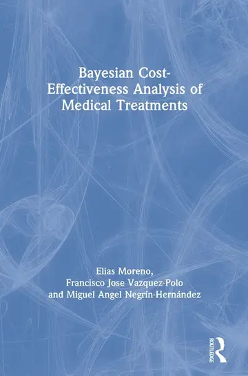 Cover of Bayesian cost-effectiveness analysis of medical treatments