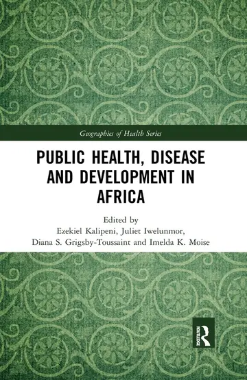 Cover of Public Health, Disease and Development in Africa