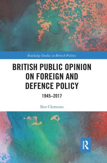 Cover of British Public Opinion on Foreign and Defence Policy