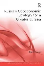 Cover of Russia's Geoeconomic Strategy for a Greater Eurasia