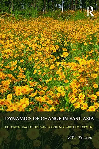 Cover of Dynamics of Change in East Asia