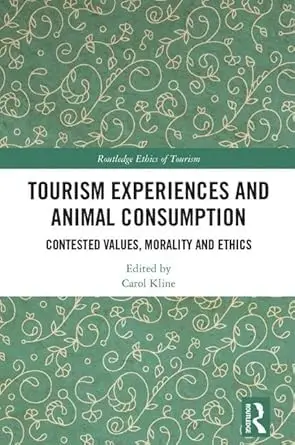 Cover of Tourism Experiences and Animal Consumption