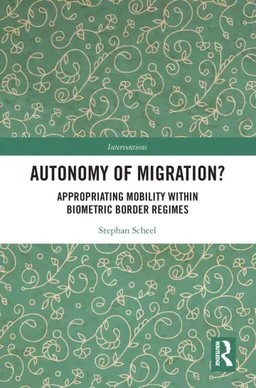 Cover of Autonomy of Migration?