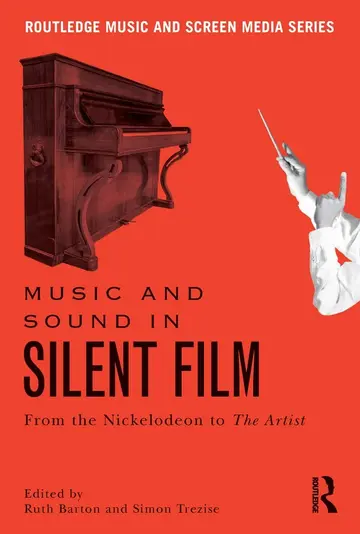 Cover of Music and Sound in Silent Film