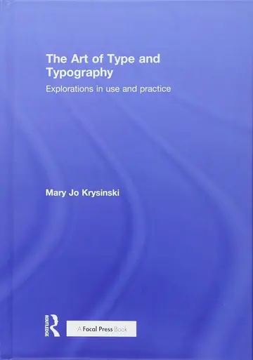 Cover of The Art of Type and Typography