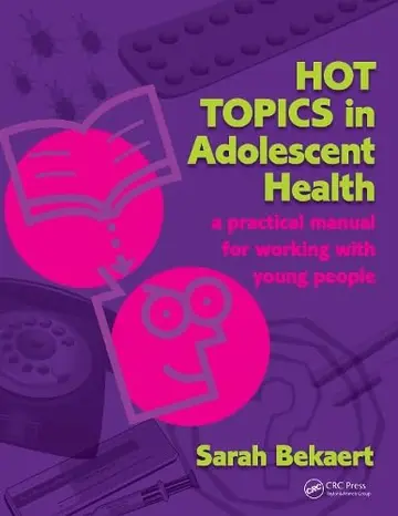 Cover of Hot Topics in Adolescent Health
