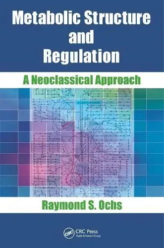 Cover of Metabolic Structure and Regulation