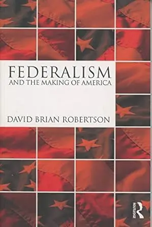 Cover of Federalism and the Making of America