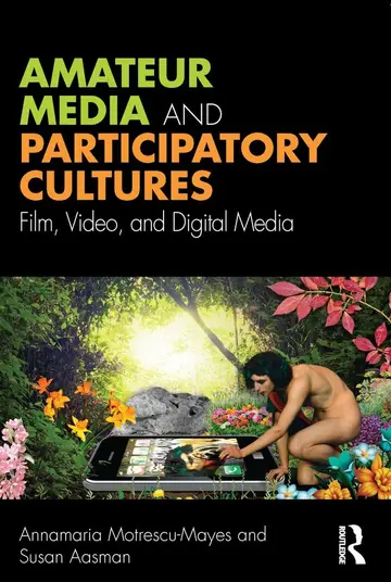 Cover of Amateur Media and Participatory Cultures
