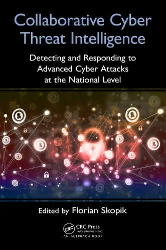 Cover of Collaborative Cyber Threat Intelligence