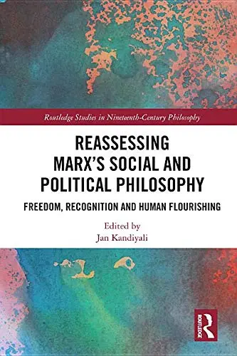Cover of Reassessing Marx's Social and Political Philosophy