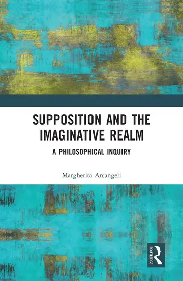 Cover of Supposition and the Imaginative Realm