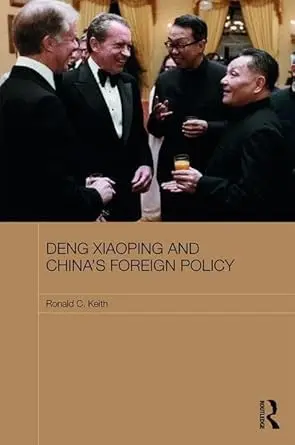 Cover of Deng Xiaoping and China's Foreign Policy