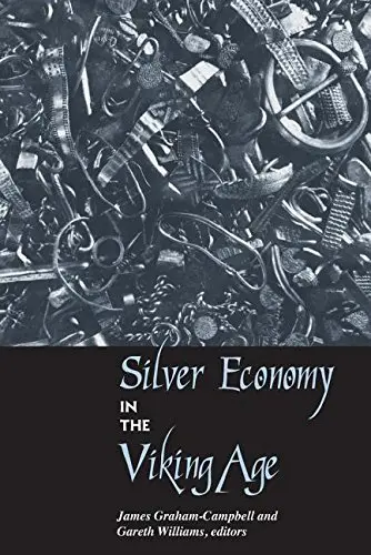 Cover of Silver Economy in the Viking Age