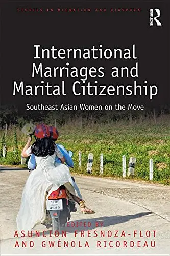 Cover of International Marriages and Marital Citizenship