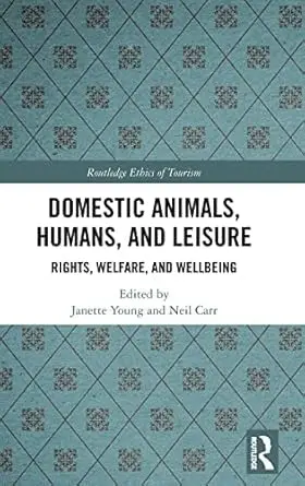 Cover of Domestic Animals, Humans, and Leisure