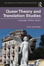 Cover of Queer Theory and Translation Studies