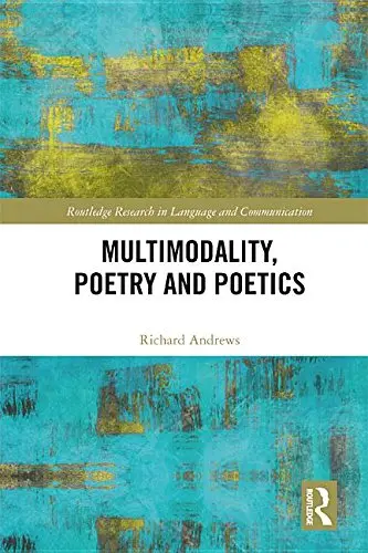 Cover of Multimodality, Poetry and Poetics
