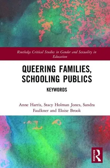 Cover of Queering Families, Schooling Publics
