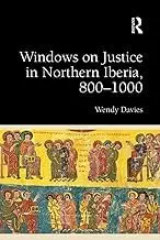 Cover of Windows on Justice in Northern Iberia, 800?1000