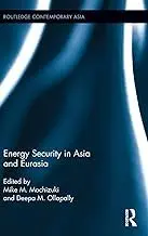 Cover of Energy Security in Asia and Eurasia
