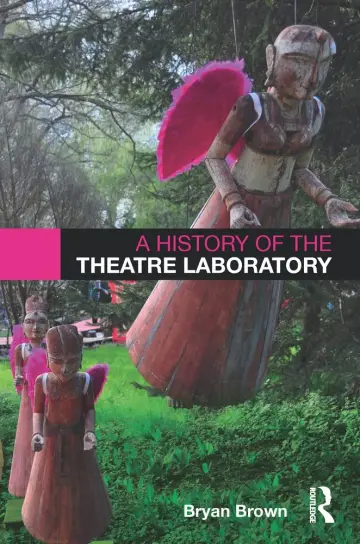 Cover of A History of the Theatre Laboratory