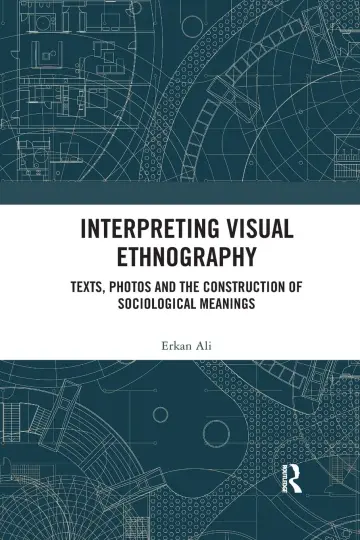 Cover of Interpreting Visual Ethnography