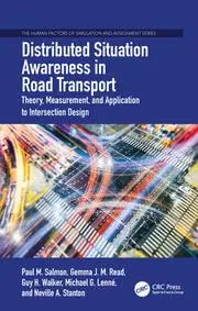 Cover of Distributed Situation Awareness in Road Transport