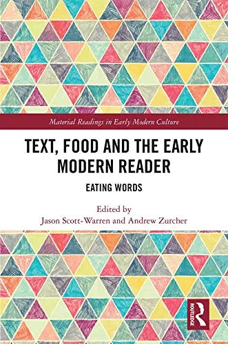 Cover of Text, Food and the Early Modern Reader