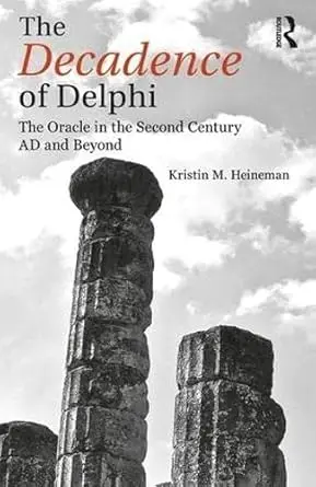 Cover of The Decadence of Delphi