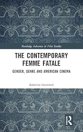 Cover of The Contemporary Femme Fatale