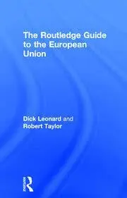 Cover of The Routledge Guide to the European Union