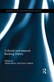 Cover of Colonial and Imperial Banking History