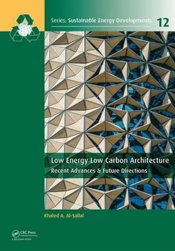 Cover of Low Energy Low Carbon Architecture