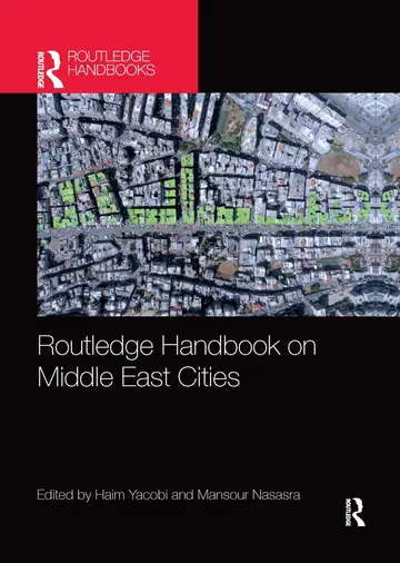 Cover of Routledge Handbook on Middle East Cities