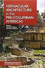 Cover of Vernacular Architecture in the Pre-Columbian Americas