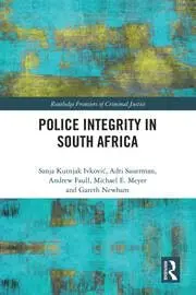 Cover of Police Integrity in South Africa